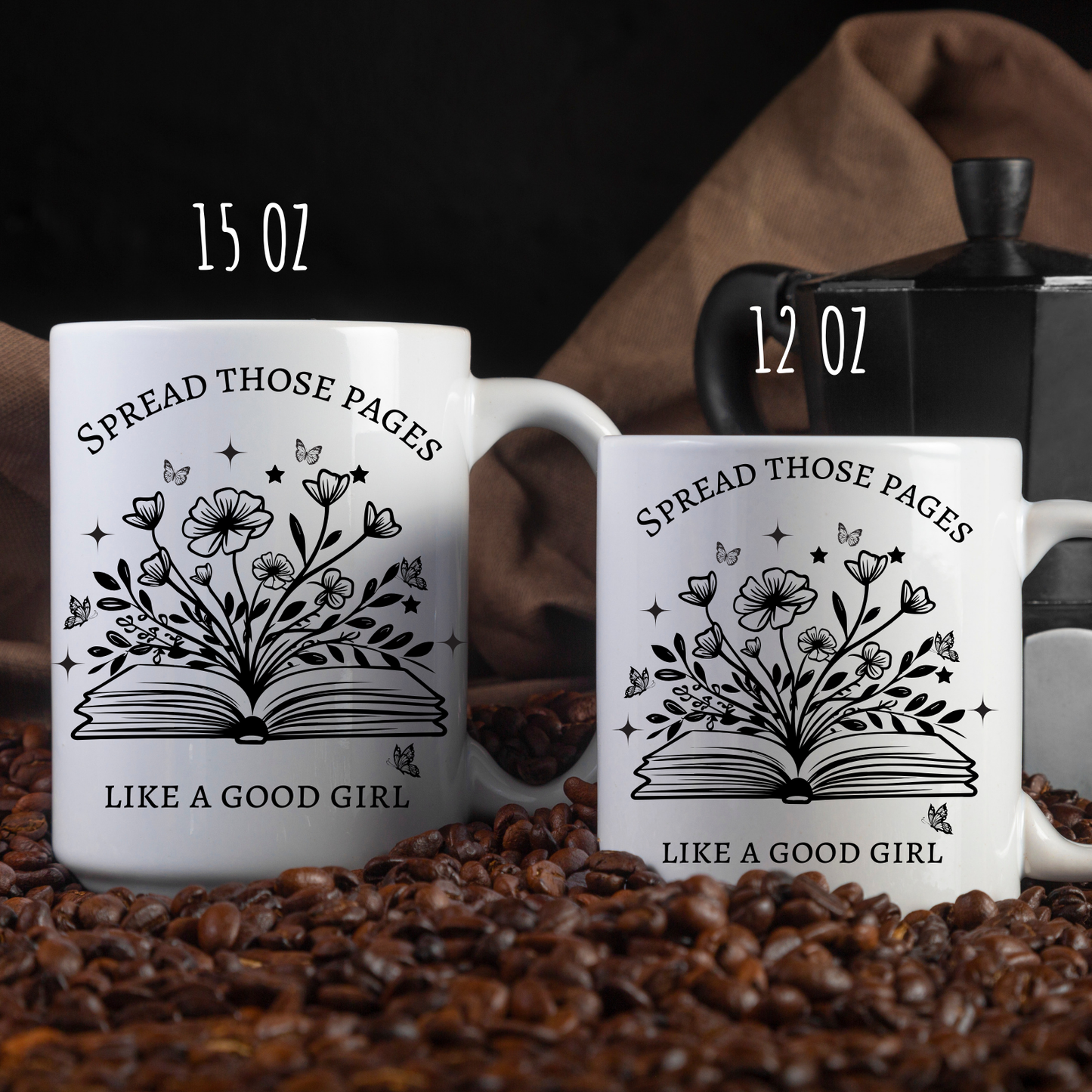 Spread Those Pages Like a Good Girl mug, Smut Reader Gifts, Smut coffee mug, Gag Gift for Book Reader mug, Book reader coffee mug, bookworm