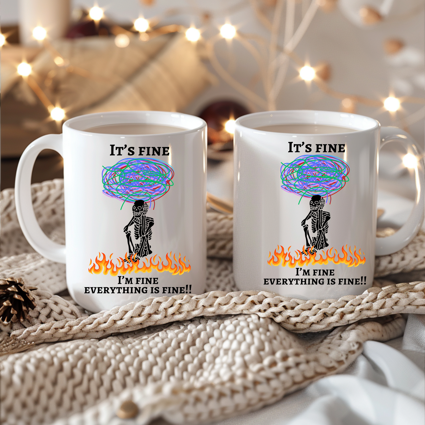 Its Fine Im Fine Everything Is Fine Mug- Gift for coworker Coffee Mug | Be Strong mug, Funny Humor, Gift for Her Him, Motivation mug