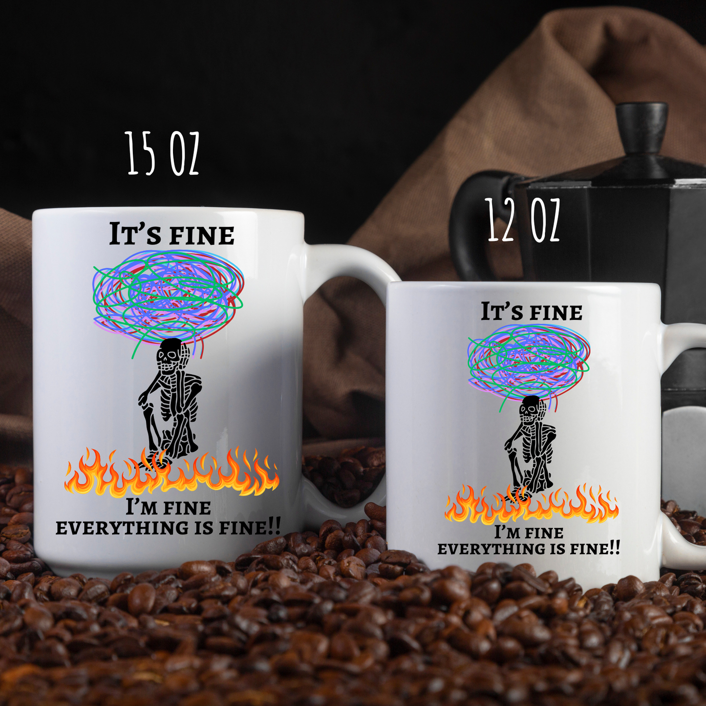 Its Fine Im Fine Everything Is Fine Mug- Gift for coworker Coffee Mug | Be Strong mug, Funny Humor, Gift for Her Him, Motivation mug