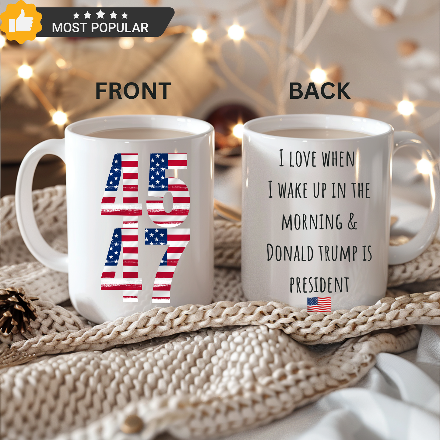 Trump Mug, Trump coffee mug, Trump 45 47 mug, I Love When I Wake up.. and Trump is President Coffee, Gift For Republican, Trump 45 47 mug,Can You Hear Us Now mug